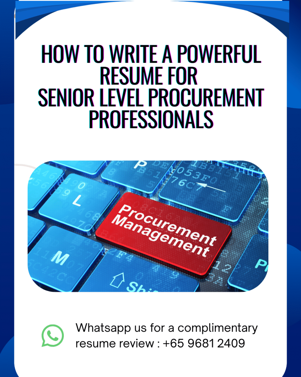 How to Write a Powerful Resume for Senior-Level Procurement Professionals